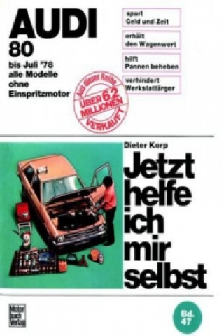 Kniha Audi 80 Dieter Korp