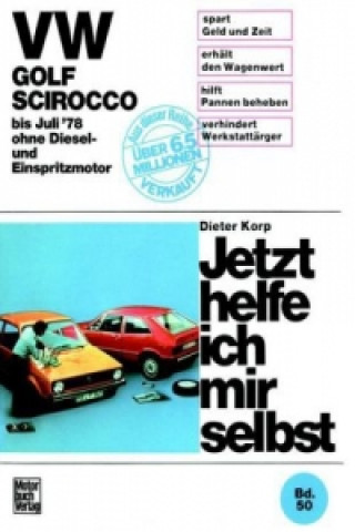Kniha VW Golf/Scirocco Dieter Korp