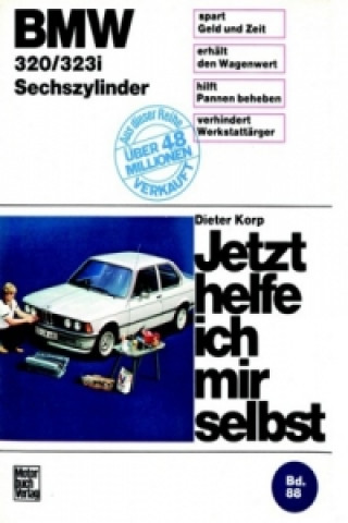 Kniha BMW 320/323i (bis11/82) Dieter Korp