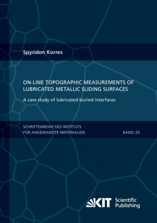 Könyv On-Line Topographic Measurements of Lubricated Metallic Sliding Surfaces Spyridon Korres