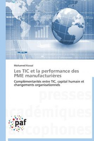 Book Les Tic Et La Performance Des Pme Manufacturieres Kossai-M