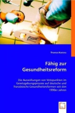 Buch Fähig zur Gesundheitsreform Thomas Kostera