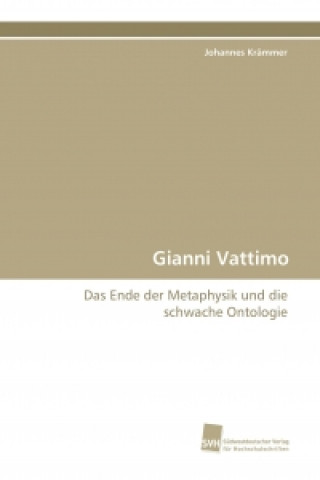 Livre Gianni Vattimo Johannes Krämmer