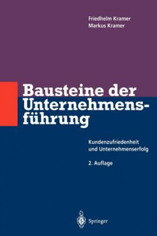 Kniha Bausteine der Unternehmensfuhrung Friedhelm Kramer