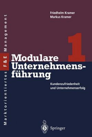 Книга Modulare Unternehmensfuhrung Friedhelm Kramer