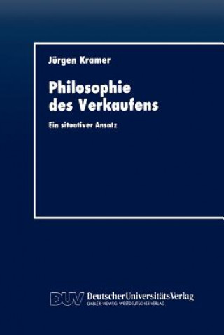 Buch Philosophie des Verkaufens Jürgen Kramer