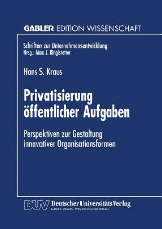 Kniha Privatisierung oeffentlicher Aufgaben Hans S. Kraus