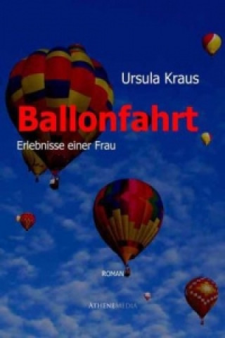 Kniha Ballonfahrt Ursula Kraus