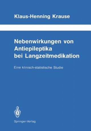 Buch Nebenwirkungen von Antiepileptika bei Langzeitmedikation Klaus-Henning Krause