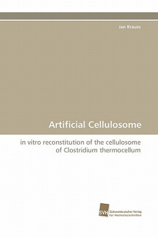 Knjiga Artificial Cellulosome Jan Krauss