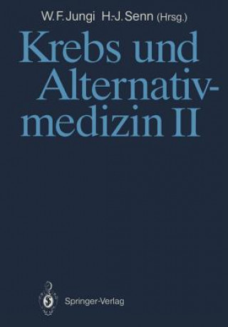 Книга Krebs und Alternativmedizin Walter F. Jungi