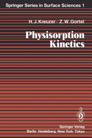 Kniha Physisorption Kinetics Hans Jürgen Kreuzer