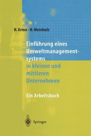 Книга Einf hrung Eines Umweltmanagementsystems in Kleinen Und Mittleren Unternehmen Helmut Krinn