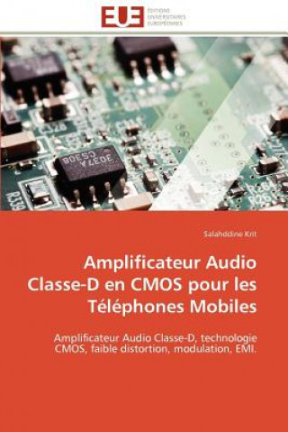 Book Amplificateur Audio Classe-D En CMOS Pour Les T l phones Mobiles Salahddine Krit