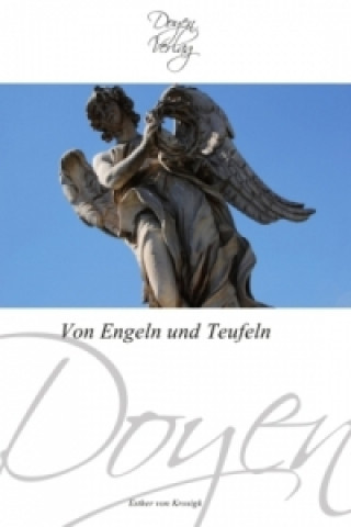 Kniha Von Engeln und Teufeln Esther von Krosigk