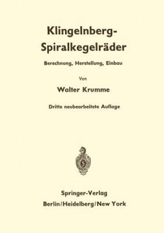 Kniha Klingelnberg-Spiralkegelrader Walter Krumme