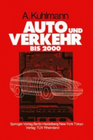 Livre Auto und Verkehr bis 2000 Albert Kuhlmann