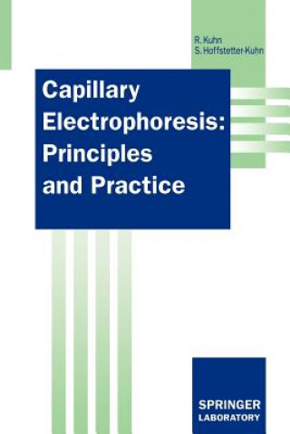 Книга Capillary Electrophoresis: Principles and Practice Reinhard Kuhn