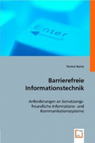 Książka Barrierefreie Informationstechnik Torsten Kulick