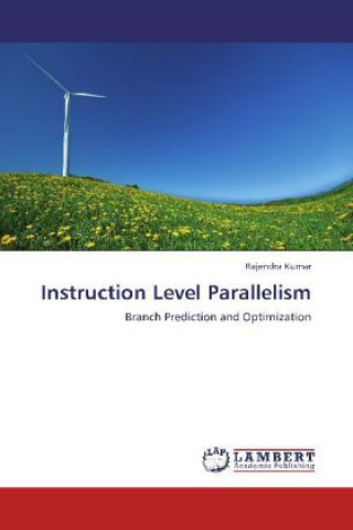 Carte Instruction Level Parallelism Rajendra Kumar