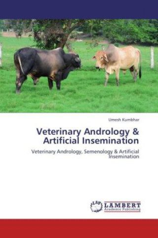 Książka Veterinary Andrology & Artificial Insemination Umesh Kumbhar