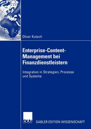 Kniha Enterprise-Content-Management bei Finanzdienstleistern Oliver Kutsch