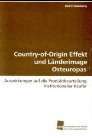 Książka Country-of-Origin Effekt und Länderimage Osteuropas Katrin Kuzmany