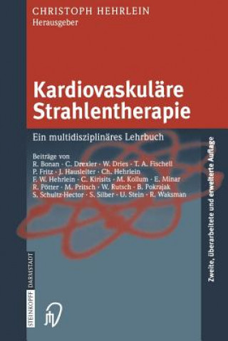 Könyv Kardiovaskuläre Strahlentherapie C. Hehrlein