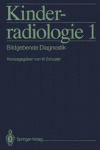 Kniha Kinderradiologie Werner Schuster