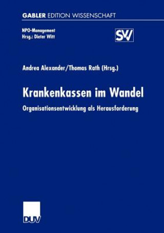 Книга Krankenkassen im Wandel Andrea Alexander