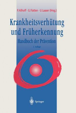 Kniha Krankheitsverhütung und Früherkennung Peter Allhoff