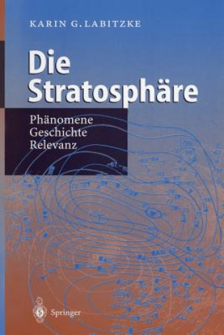 Kniha Die Stratosphare Karin Labitzke
