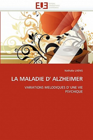 Kniha La Maladie D'' Alzheimer Nathalie Laeng