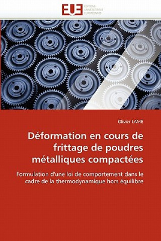 Βιβλίο D formation En Cours de Frittage de Poudres M talliques Compact es Olivier Lame