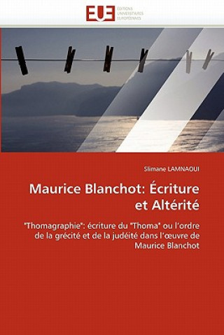 Könyv Maurice Blanchot Slimane Lamnaoui