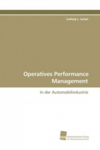 Livre Operatives Performance Management Ludwig L. Lampl