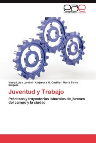 Buch Juventud y Trabajo María Luisa Landini