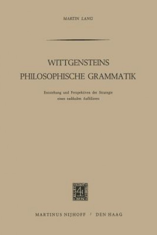 Könyv Wittgensteins Philosophische Grammatik Martin Lang