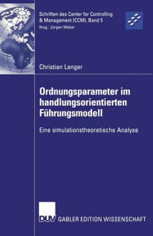 Livre Ordnungsparameter Im Handlungsorientierten F hrungsmodell Christian Langer