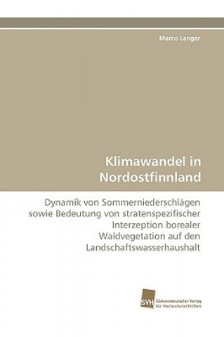 Kniha Klimawandel in Nordostfinnland Marco Langer