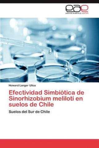 Carte Efectividad Simbiotica de Sinorhizobium Meliloti En Suelos de Chile Howard Langer Ulloa