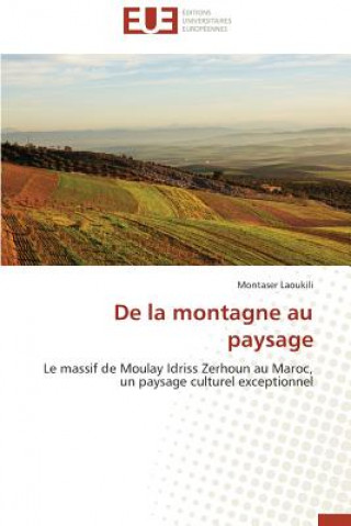 Книга de la Montagne Au Paysage Montaser Laoukili