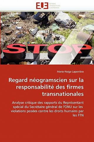 Carte Regard N ogramscien Sur La Responsabilit  Des Firmes Transnationales Laperriere-M