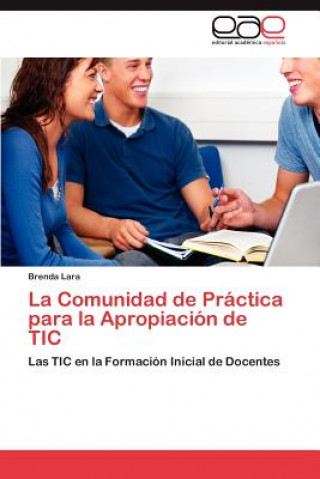 Carte Comunidad de Practica para la Apropiacion de TIC Brenda Lara