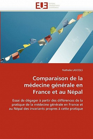 Kniha Comparaison de la medecine generale en france et au nepal Nathalie Lascols