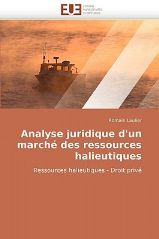 Carte Analyse Juridique D'Un Marche Des Ressources Halieutiques Romain Laulier