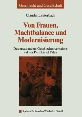 Knjiga Von Frauen, Machtbalance Und Modernisierung Claudia Lauterbach