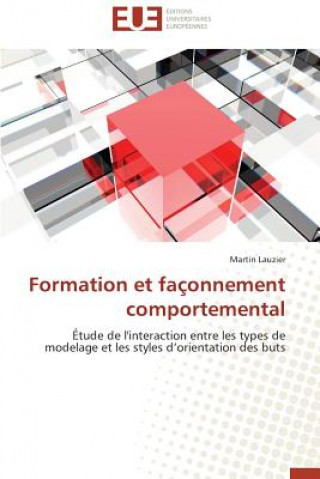 Könyv Formation Et Fa onnement Comportemental Martin Lauzier