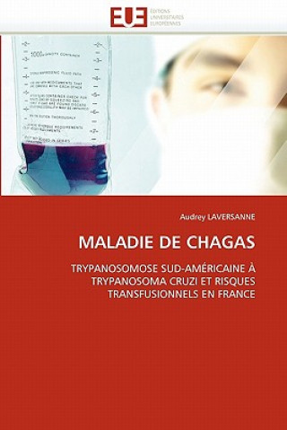 Knjiga Maladie de Chagas Audrey Laversanne