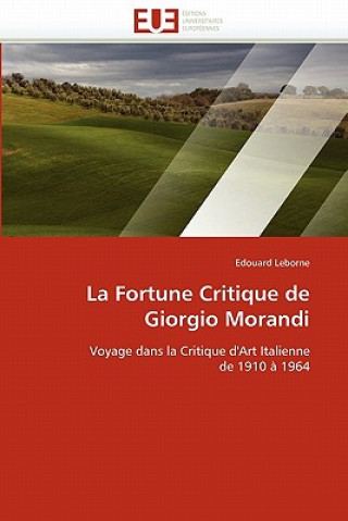 Knjiga Fortune Critique de Giorgio Morandi Edouard Leborne